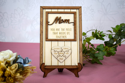 Perfect Gift for Mom - You are the piece that holds us together