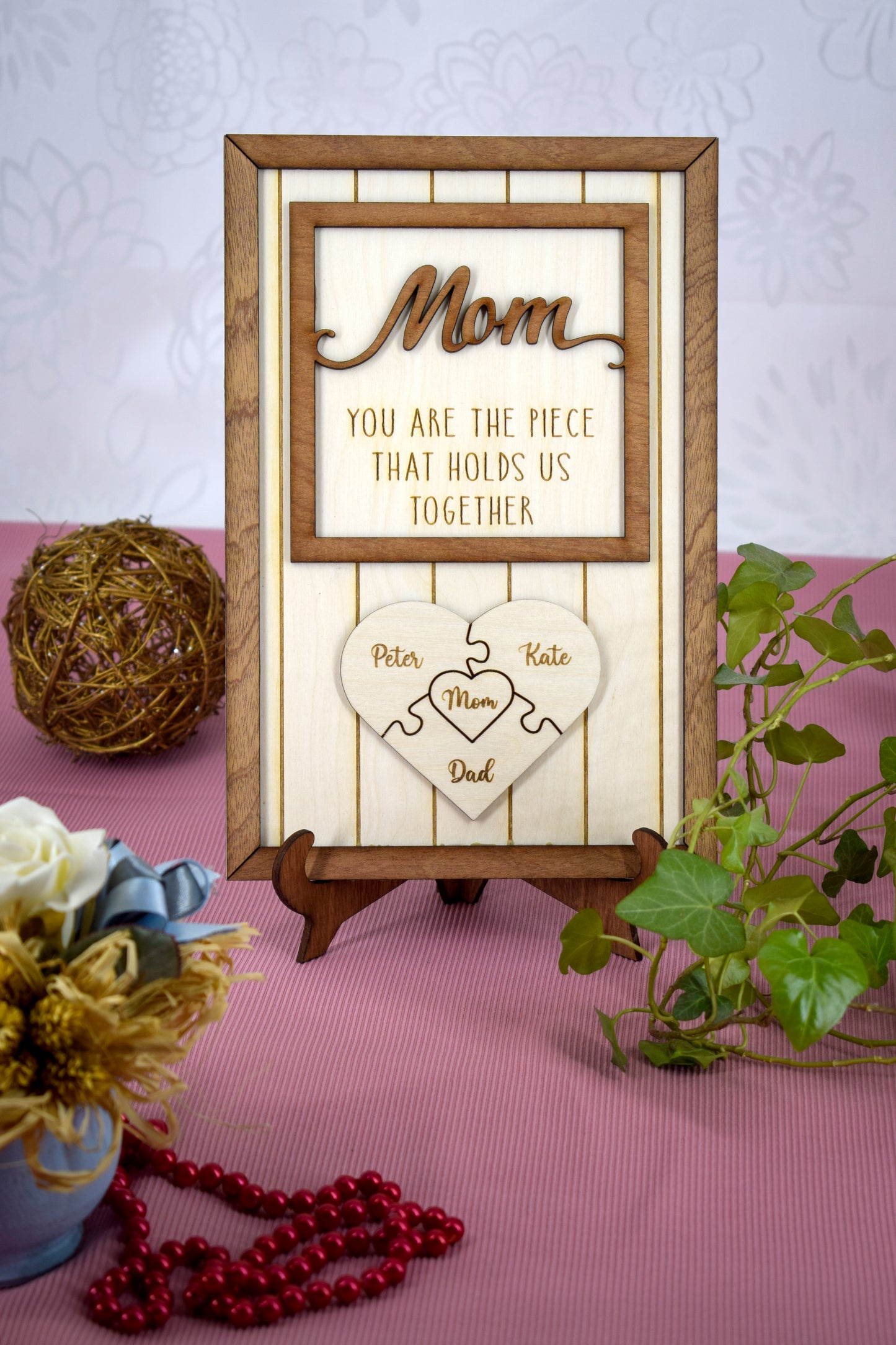 Perfect Gift for Mom - You are the piece that holds us together