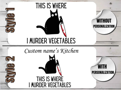 Funny 'This is where I murder vegetables' Engraved Cutting Board Personalized Hilarious Gift for Cat Lovers Kitchen Decor Gifts for Birthday