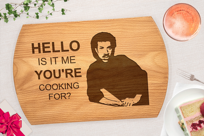 Cutting Board - Lionel Richie - Is It Me You're Cooking For? - 3 Styles