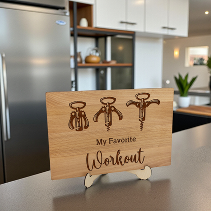 My Favorite Workout Wine Opener Cutting Board